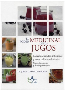 El Poder Medicinal de los Jugos